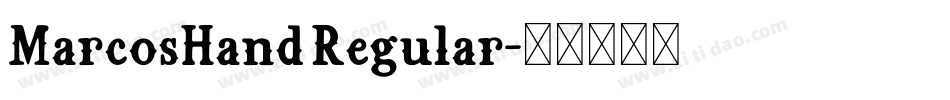 MarcosHand Regular字体转换